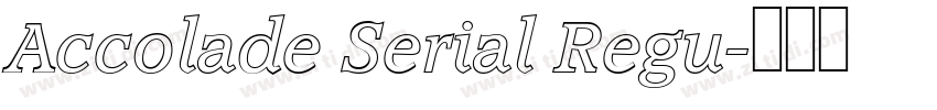 Accolade Serial Regu字体转换